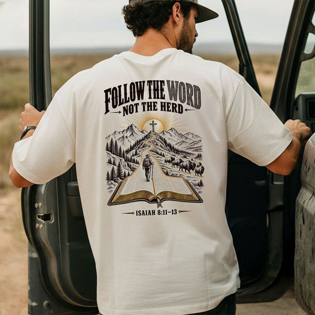 Follow The Word Not The Herd Shirt Christian Bison Buffalo T-Shirt Gifts For Him Her 1 - Unicasport Follow The Word Not The Herd Shirt Christian Bison Buffalo T-Shirt Gifts For Him Her