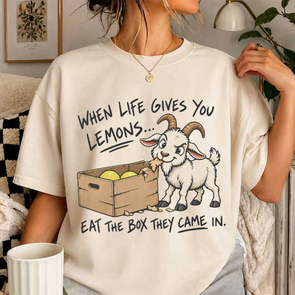 When Life Gives You Lemons Shirt Funny Goat Graphic T-Shirt Gifts For Girlfriend 1 - Unicasport When Life Gives You Lemons Shirt Funny Goat Graphic T-Shirt Gifts For Girlfriend