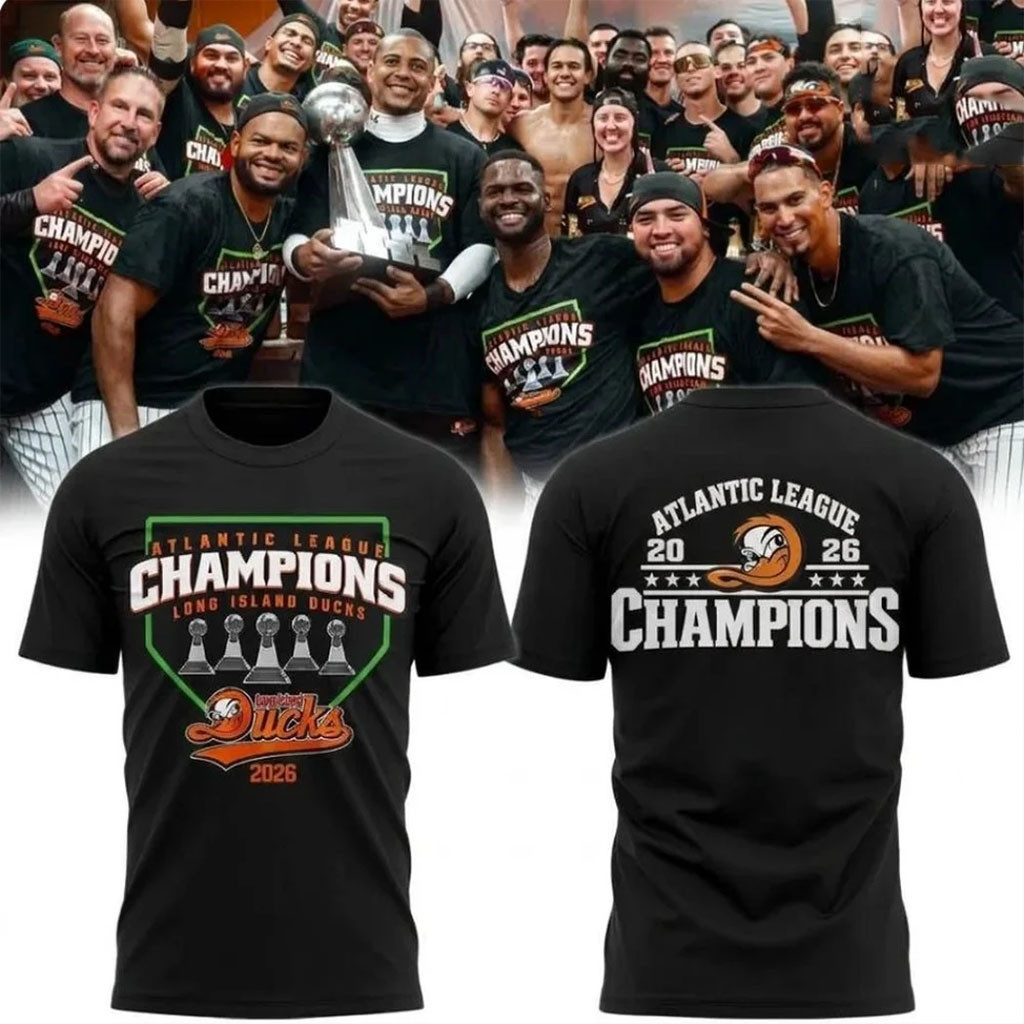 Long Island Ducks 2026 Atlantic League Champions Baseball T-Shirt Long Island Ducks Merch Gifts 1 - Unicasport Long Island Ducks 2026 Atlantic League Champions Baseball T-Shirt Long Island Ducks Merch Gifts