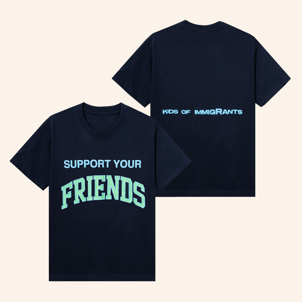 Kids Of Immigrants Clothing Support Your Friends Shirt Casual Outfits Ideas Gifts For BFFs 1 - Unicasport Kids Of Immigrants Clothing Support Your Friends Shirt Casual Outfits Ideas Gifts For BFFs
