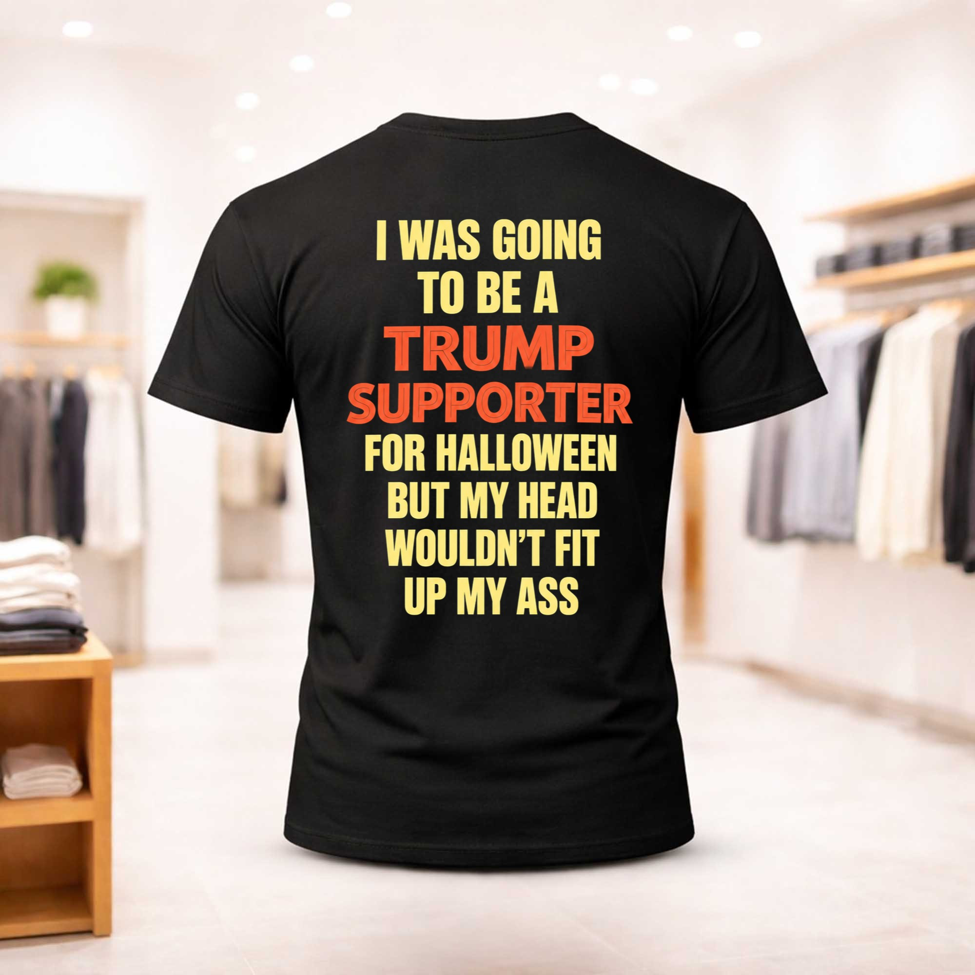 I Was Going To Be A Trump Supporter Anti Trump Halloween Shirt Gifts For Supporters 1 - Unicasport I Was Going To Be A Trump Supporter Anti Trump Halloween Shirt Gifts For Supporters