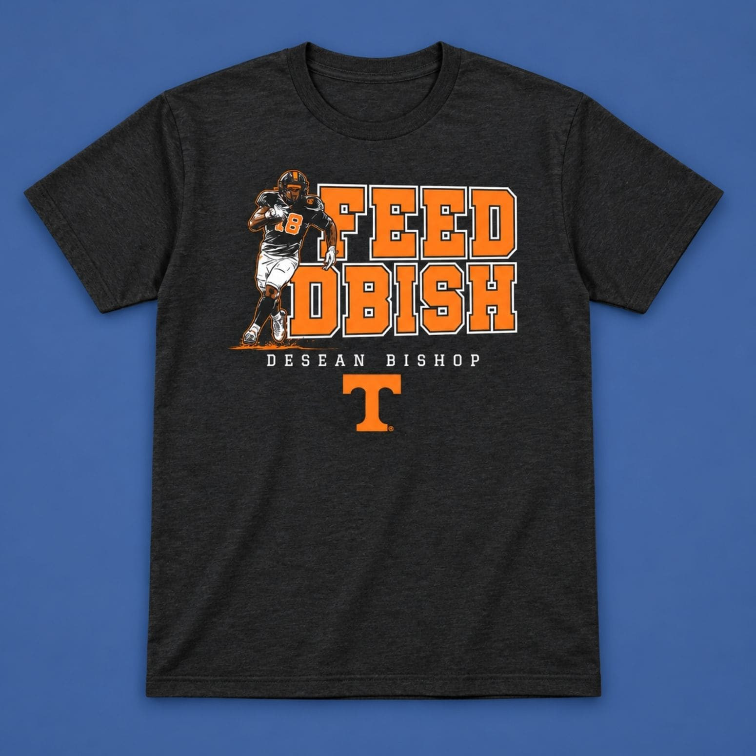 Tennessee Volunteers Football Feed DeSean Bishop Shirt Tennessee Volunteers Merch Fan Gear 1 - Unicasport Tennessee Volunteers Football Feed DeSean Bishop Shirt Tennessee Volunteers Merch Fan Gear