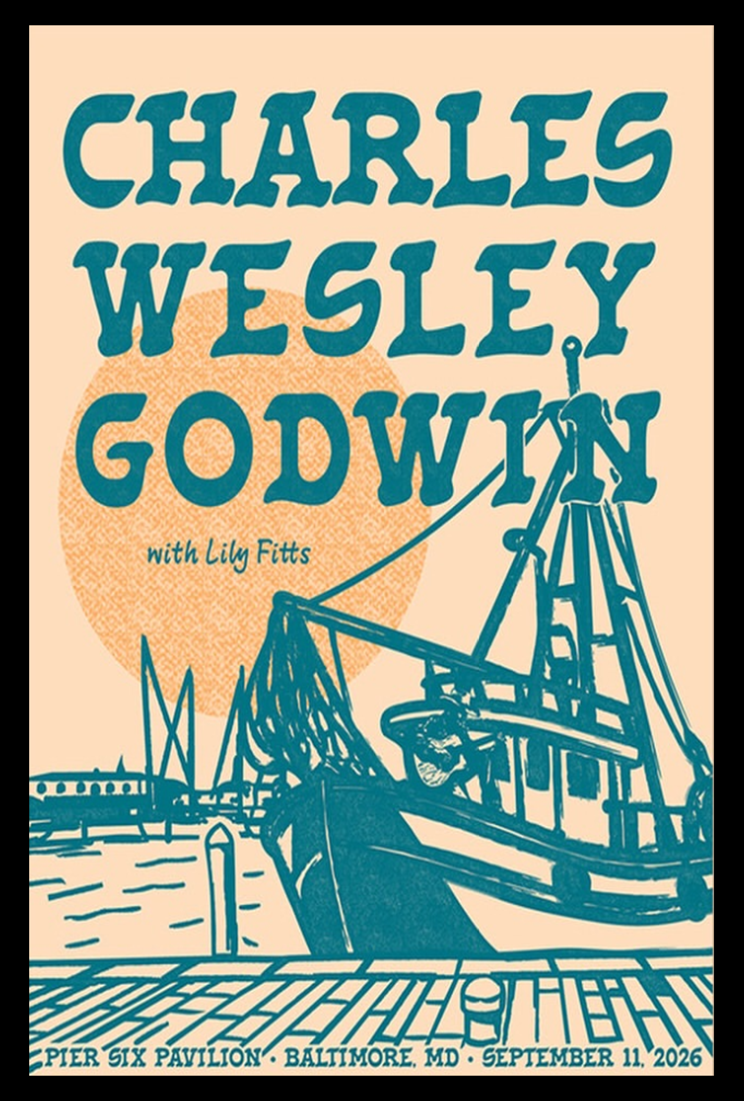 Charles Wesley Godwin Pier Six Pavilion Baltimore Maryland Live Sep 11 2026 Poster Merch 1 - merchtourboutique charles wesley godwin pier six pavilion baltimore maryland live sep 11 2026 poster merch 3DDQQ - merchtourboutique