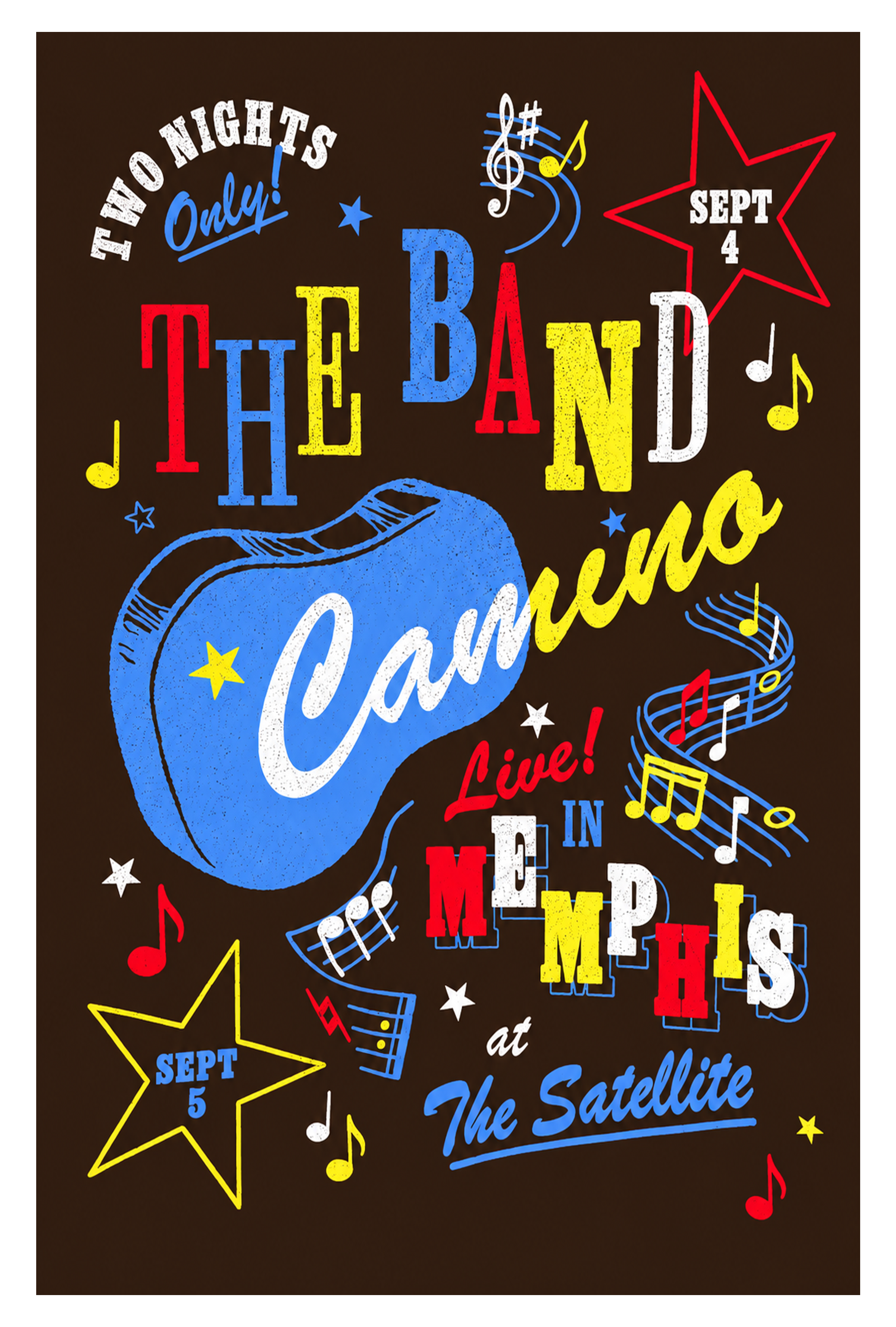 the band camino sep 4 2026 satellite music hall memphis tn concert poster limited merch iXPiy - merchtourboutique